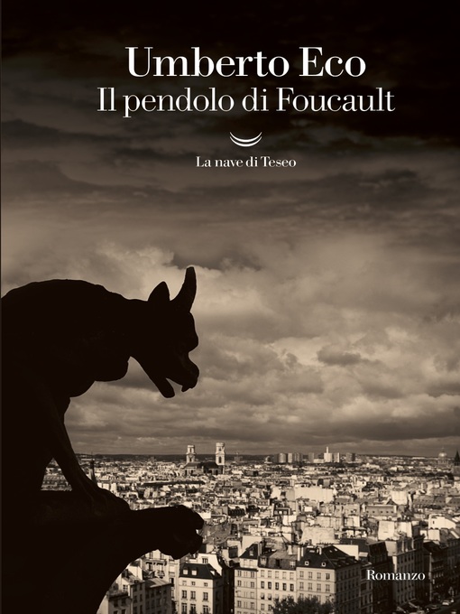 Title details for Il pendolo di Foucault by Umberto Eco - Available